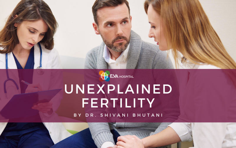 unexplained Fertility