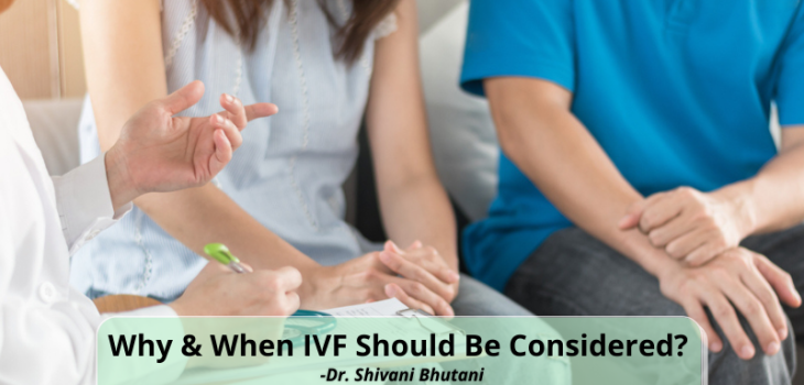 Why-When-IVF-Should-Be-Considered