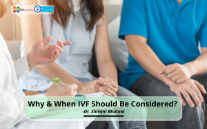 IVF Should Be Considered?