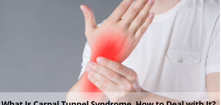 Eva-What-is-Carpal-Tunnel-Syndrome-how-to-deal-with-it