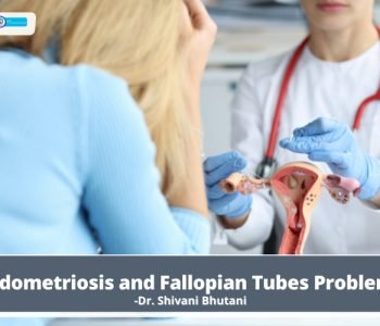 Endometriosis-and-Fallopian-Tubes-Problems