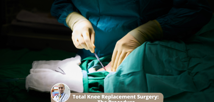 EVA-Total-Knee-Replacement-Surgery-The-Procedure
