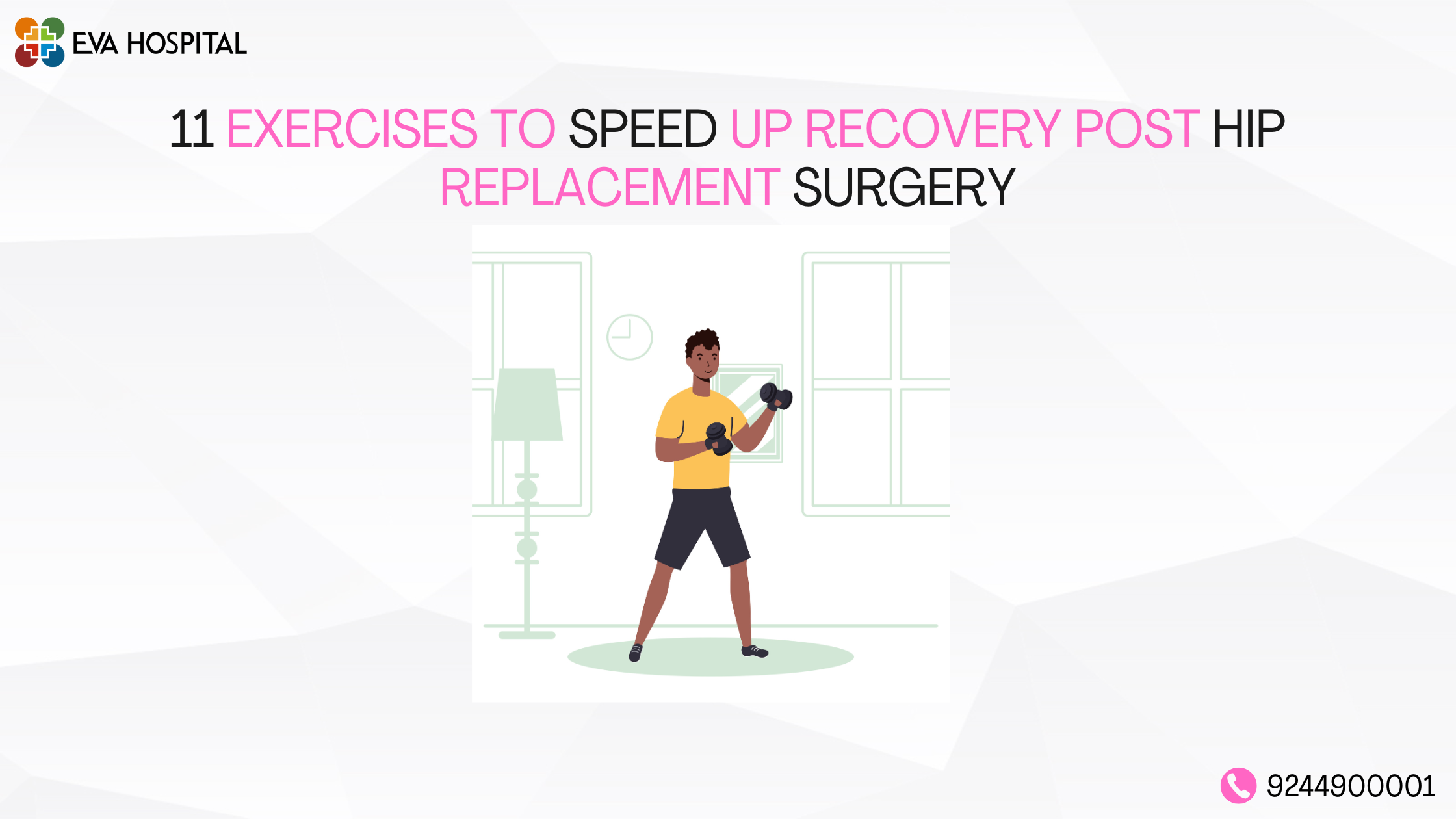 11 Exercises to Speed up Recovery Post Hip Replacement Surgery