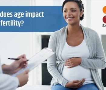How does Age Impact your Fertility?