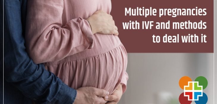 Multiple-Pregnancies-with-IVF-and-methods-to-deal-with-it