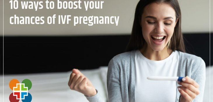 10-Ways-to-Boost-your-Chances-of-IVF-Pregnancy