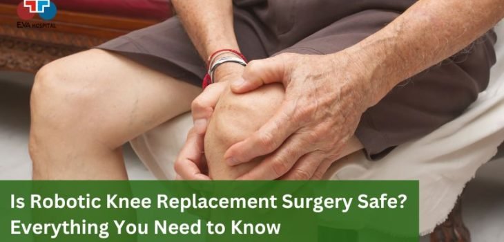 Is Robotic Knee Replacement Surgery Safe Everything You Need to Know.