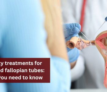 Fertility treatments for blocked fallopian tubes