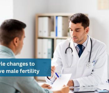 Lifestyle changes to improve male fertility