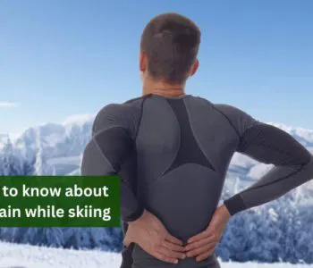Things to know about back pain while skiing