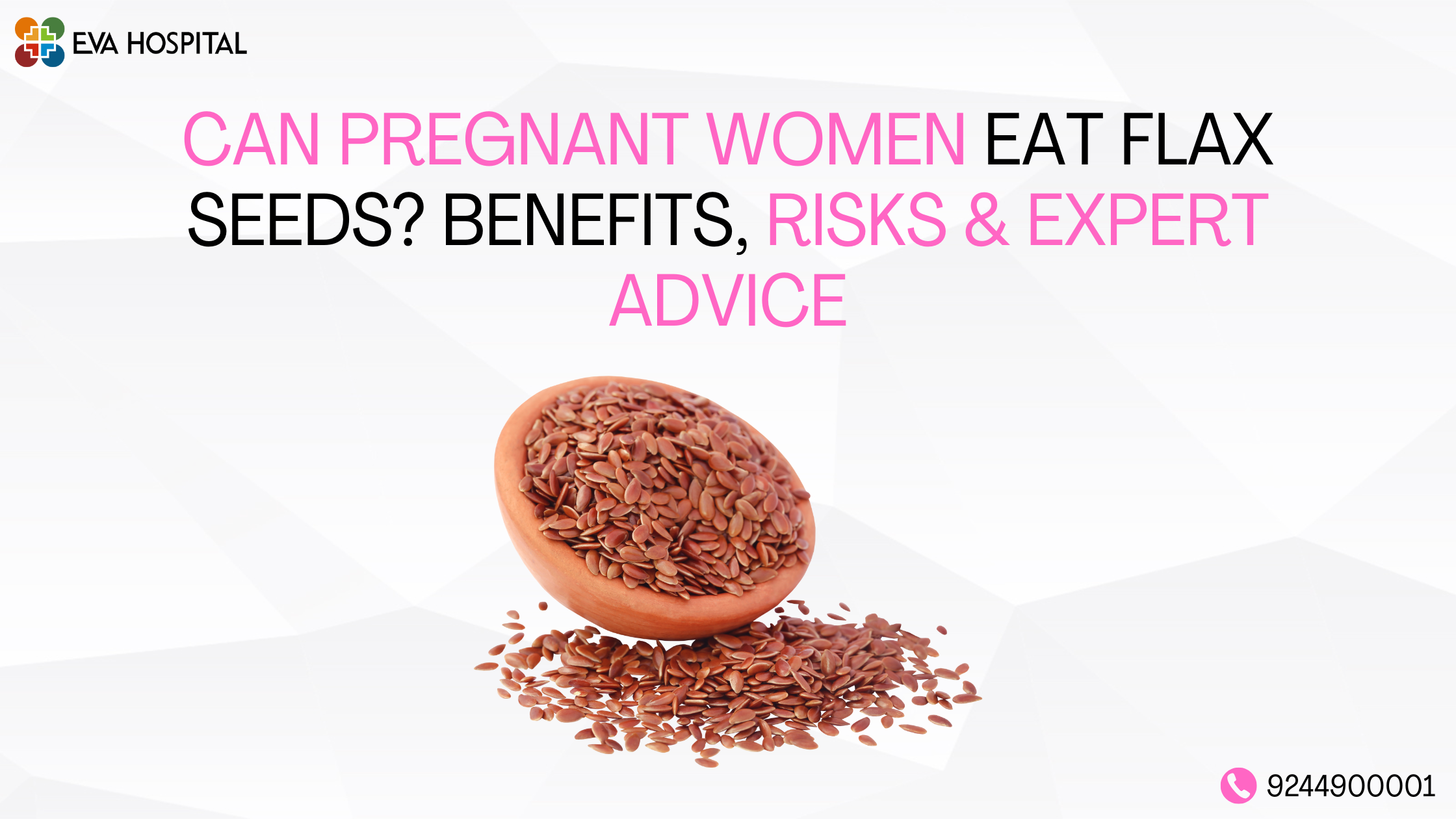 Can Pregnant Women Eat Flax Seeds?
