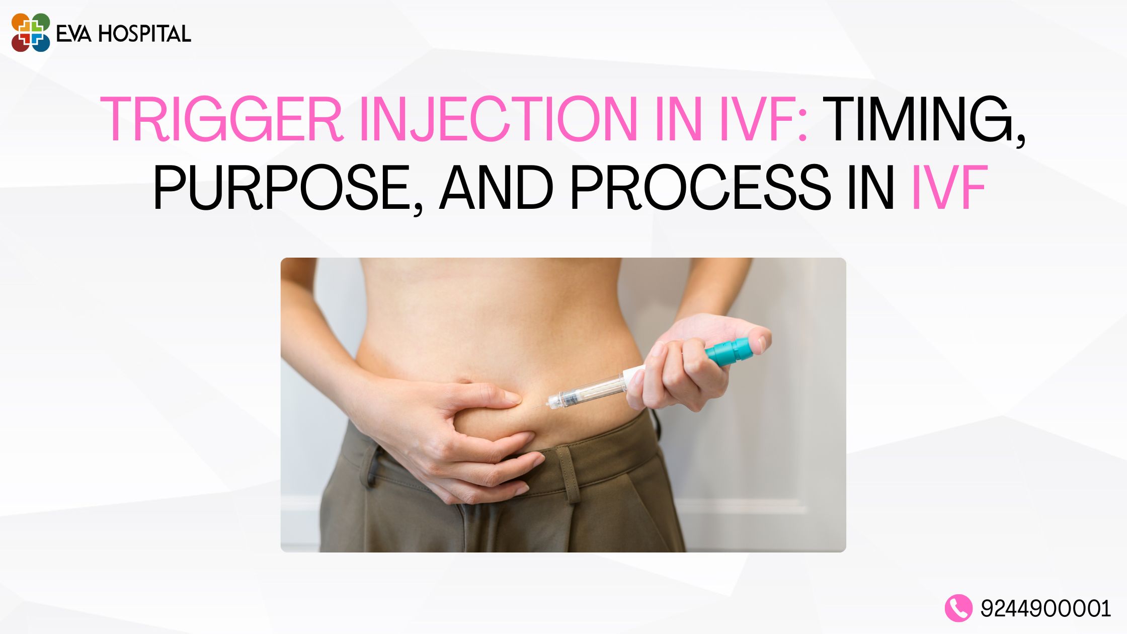 Trigger Injection in IVF: Timing, Purpose, and Process in IVF