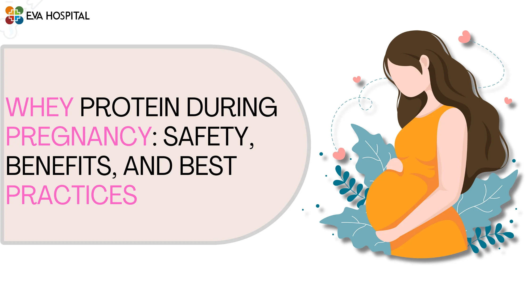 Whey Protein During Pregnancy Safety, Benefits, and Best Practices