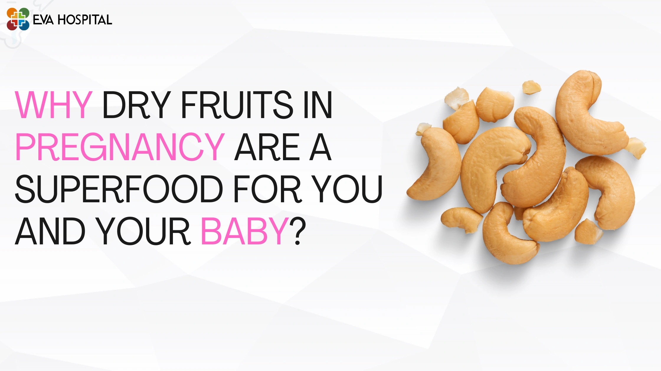 Why Dry Fruits in Pregnancy are a Superfood for You and Your Baby