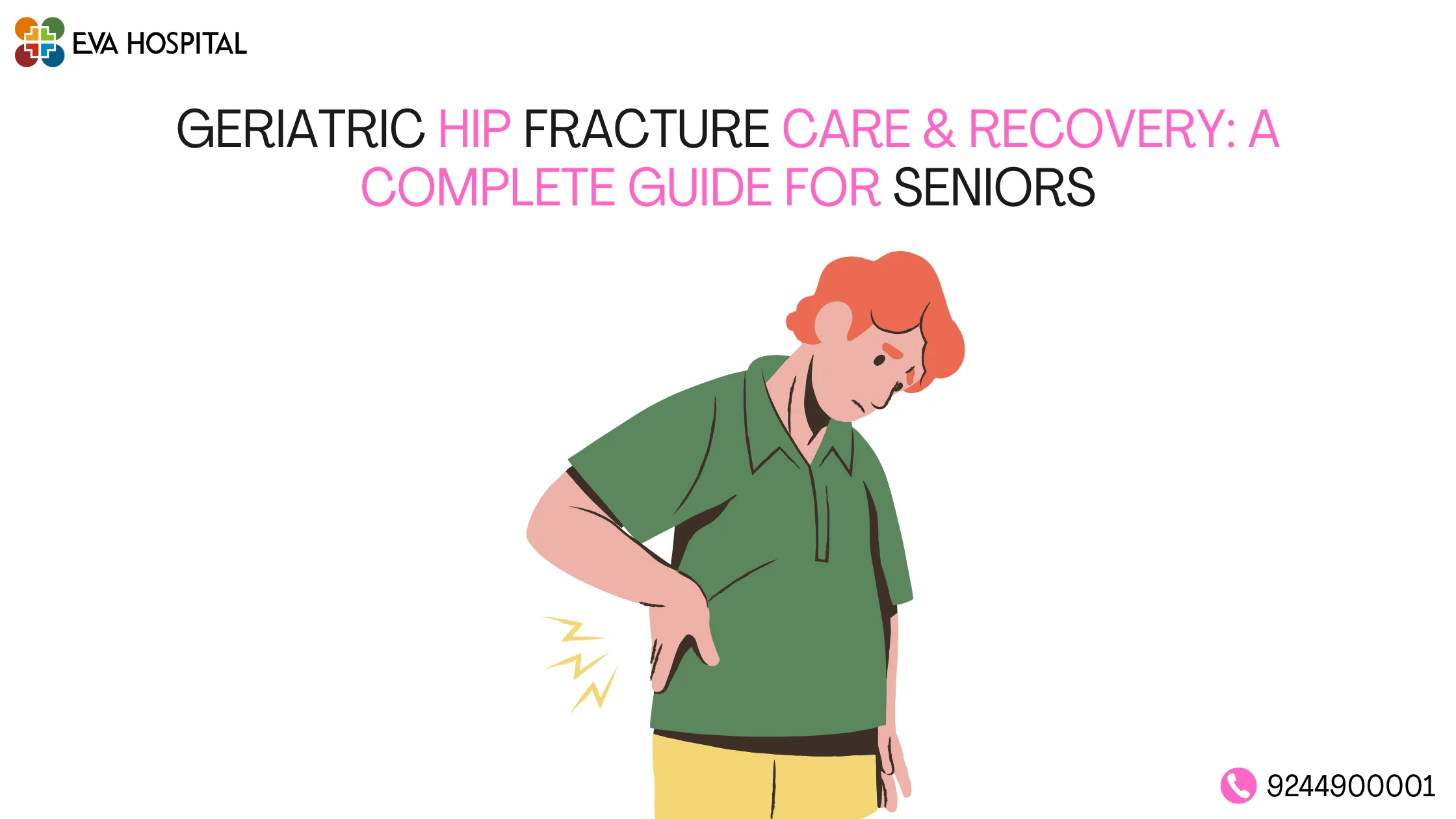 Geriatric Hip Fracture Care & Recovery A Complete Guide for Seniors