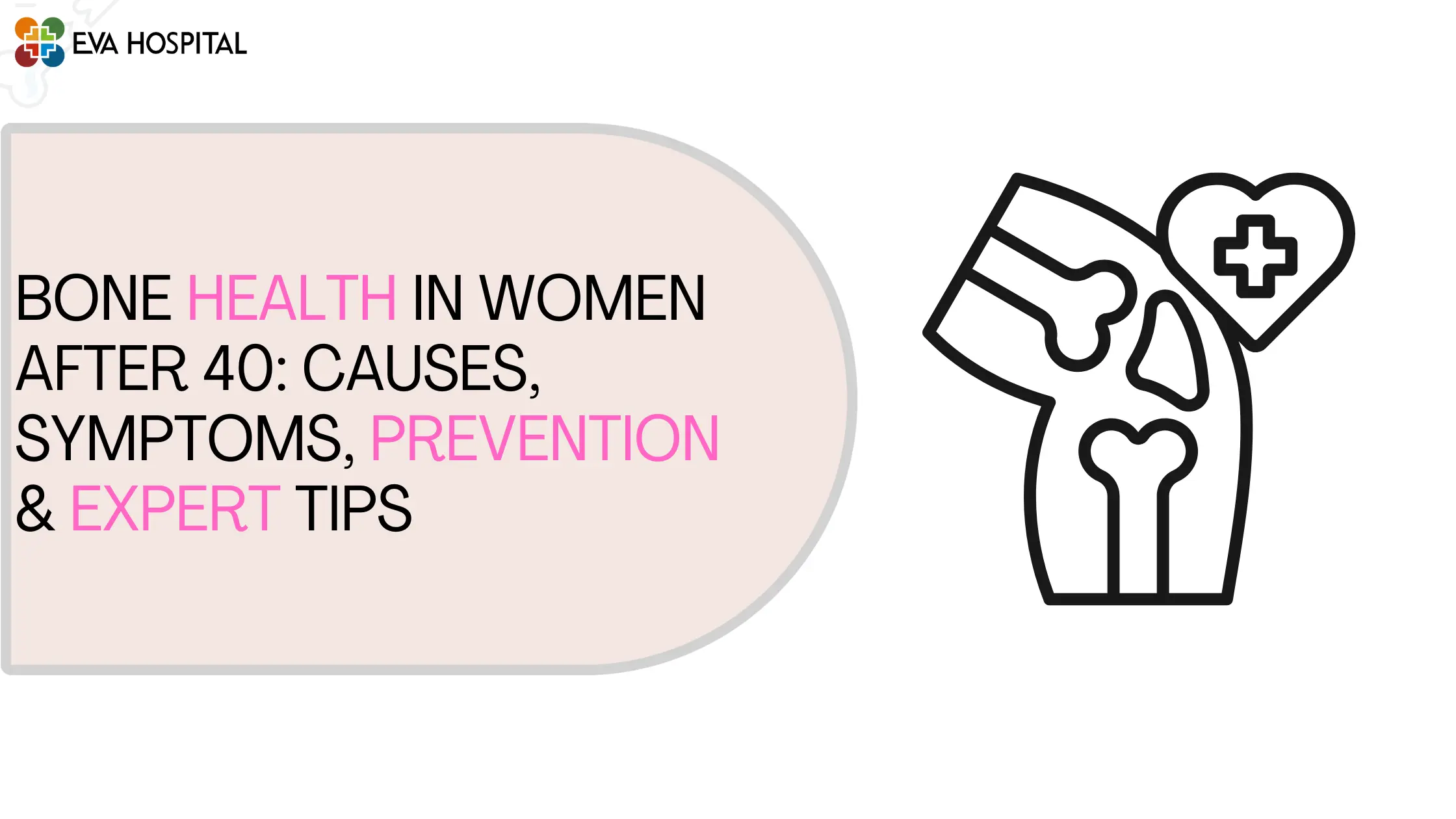 Bone Health in Women After 40 Causes, Symptoms, Prevention & Expert Tips